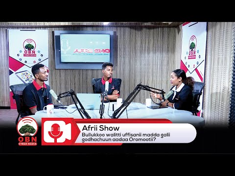 Afrii Show Bullukkoo Walitti Uffisanii Madda Galii Godhachuun Aadaa Oromootii
