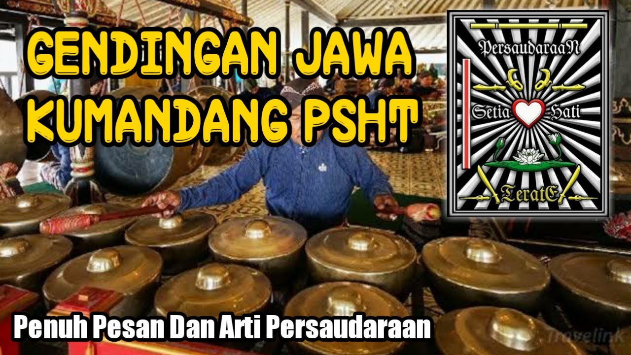 GENDINGAN PSHT | KUMANDANG SH TERATE |GENDING JAWA