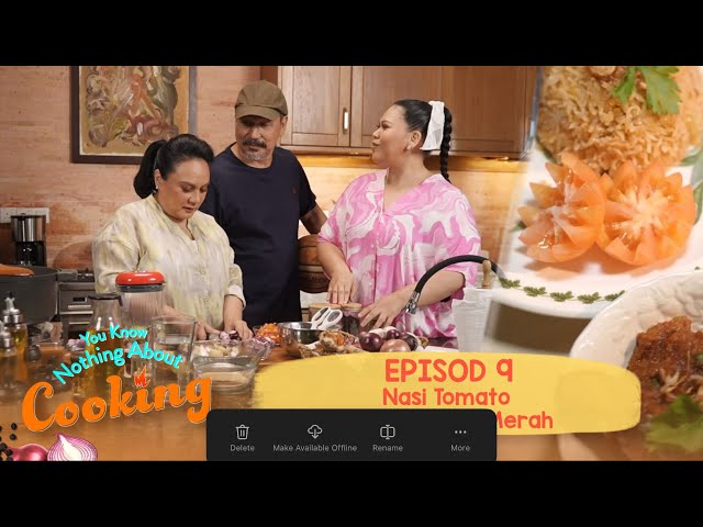 Sherry Masak Menu Kenduri, Nasi Tomato & Ayam Merah! | You Know Nothing About Cooking | EP9 class=