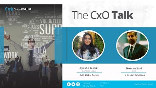 The Cxo Talk With Mr. Noman Said, Ceo, Si Global Solutions By Ayesha Malik
