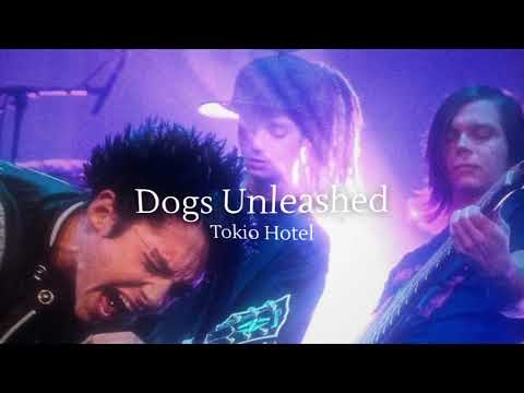 dogs unleashed ● tokio hotel [sped up]