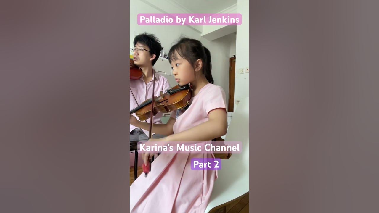 Palladio Concerto grosso for string orchestra by Karl Jenkins Performed by Karina Yiu #music #violin