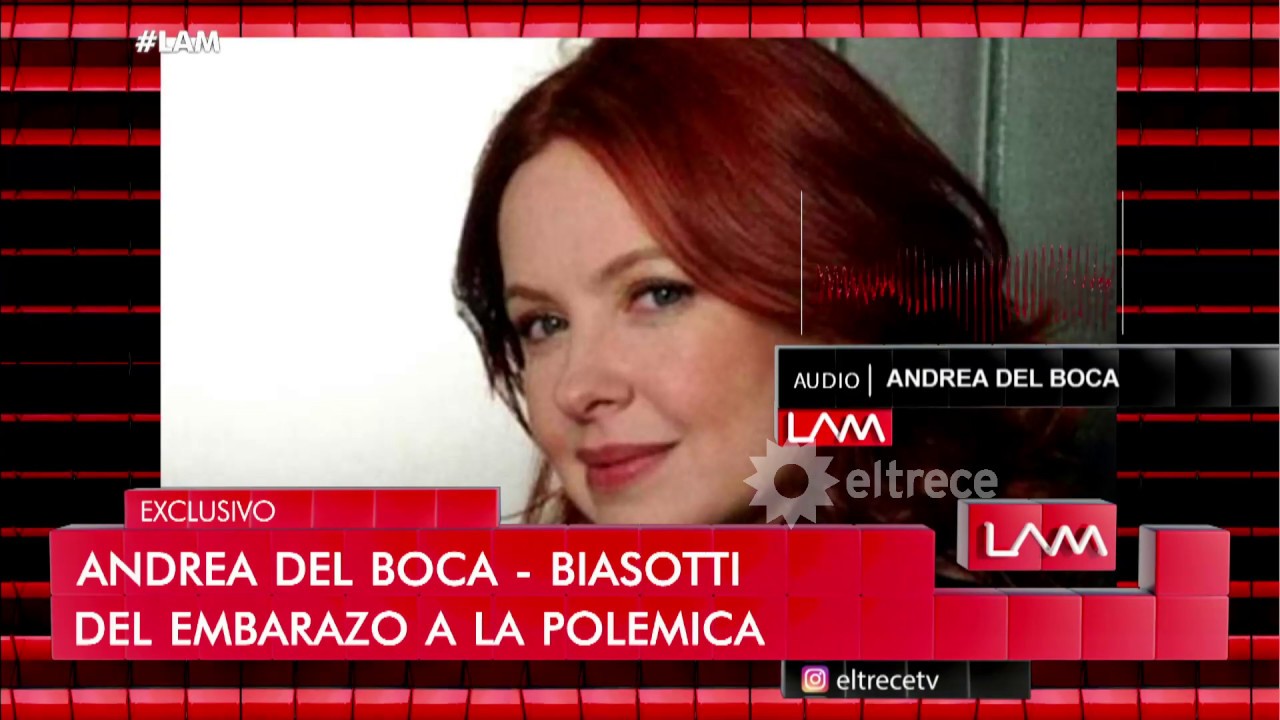 Andrea del Boca vs Biasotti: Del embarazo a la polémica