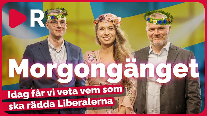 Morgongänget: Idag får vi veta vem som ska rädda Liberalerna