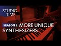 Miscellaneous Unique Synths - Studio Time: S2E17