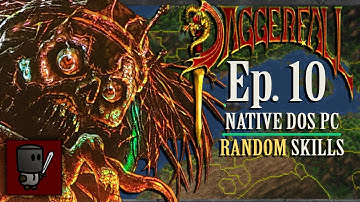 The Set Up - Daggerfall (Native DOS PC + Random Skills) - Episode 10