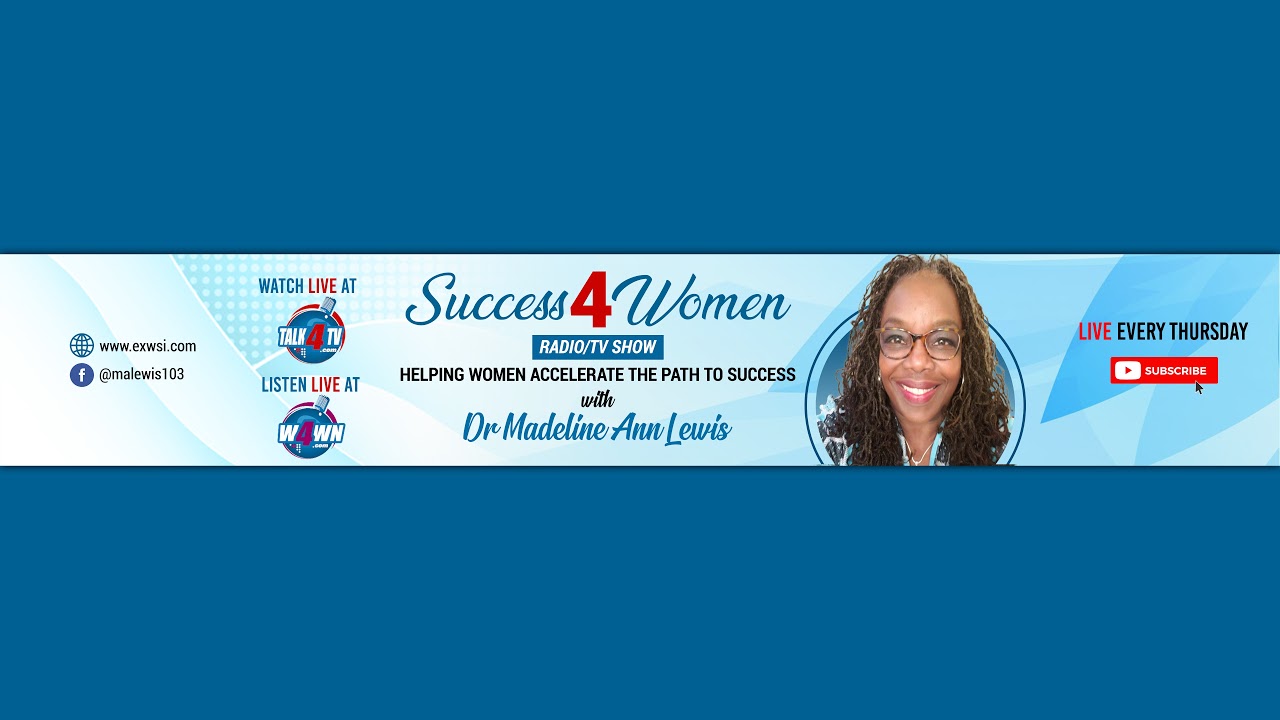 Success 4 Women For November 15, 2024