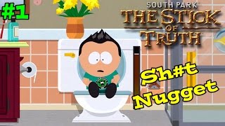 Sh Nuggets Taking A Poop... South Park The Stick Of Truth Gameplay Part 1 Intro