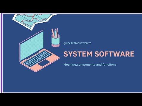 System Software Simplified: Understanding the Key Concepts - YouTube