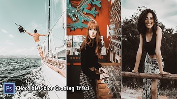 How To Make Chocolate Color Grading Effect In Photoshop | Photo Editing
