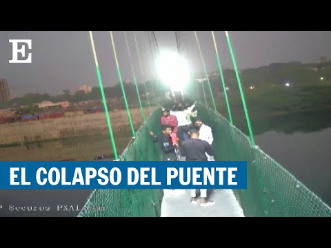 Así se hundió en INDIA el PUENTE en el que han muerto al menos 134 personas | EL PAÍS