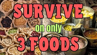 You Must Stockpile ONLY 3 FOODS to SURVIVE | Why this is beneficial