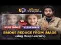 Smoke Recognition using Deep Learning | Image Processing Projects for Final Year Students