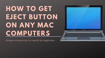 Mac: How to get eject button on any apple computers