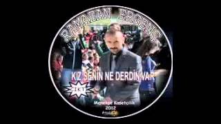RAMAZAN ERGENÇ KIZ SENİN