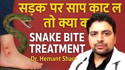 Snake Bite Treatment Explained by Dr. Hemant Sharma | What to Do Immediately After a Snake Bite