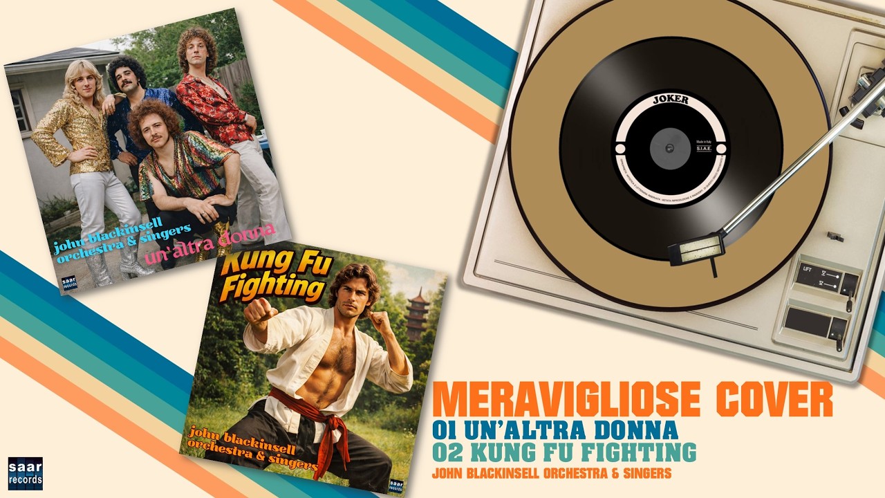 UN'ALTRA DONNA - KUNG FU FIGHTING (John Blackinsell Orchestra & Singers) Hits From 1975