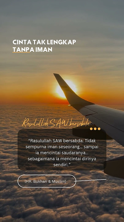 Cinta tak lengkap tanpa iman #shortsvideo #quotes #motivasi #shorts