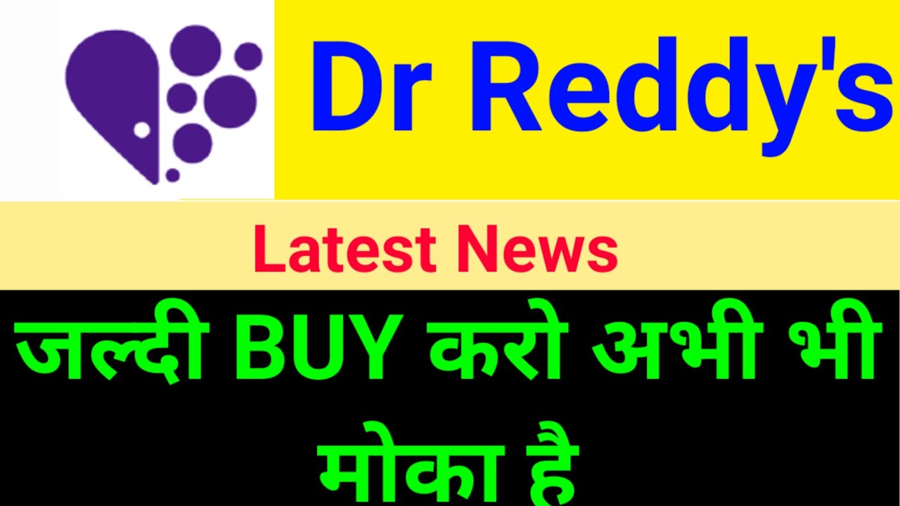 Dr Reddy's Laboratories Ltd Share Dr Share News Today / Dr Share latest ...