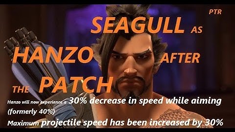 Overwatch PTR - Seagull Plays as Hanzo  After The Patch