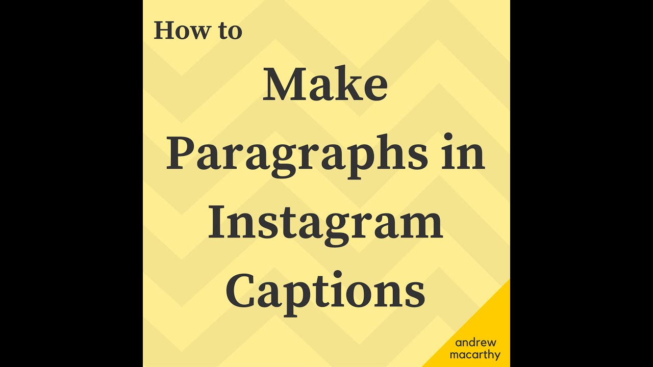 How To Add Paragraphs To Instagram Captions In 3 Easy Steps YouTube