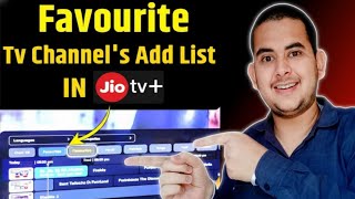 Jio Fiber Set Top Box: Favourite Channel List kaise banaen?| How To Add Favourite Channels in Jio TV
