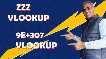 ZZZ VLOOKUP Function | 9E+307 VLOOKUP Function | Advance Excel tutorial | Vlookup formula