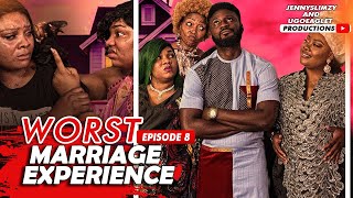 WORST MARRIAGE EXPERIENCE EP 8
