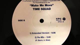 Time Squad - Make Me Move