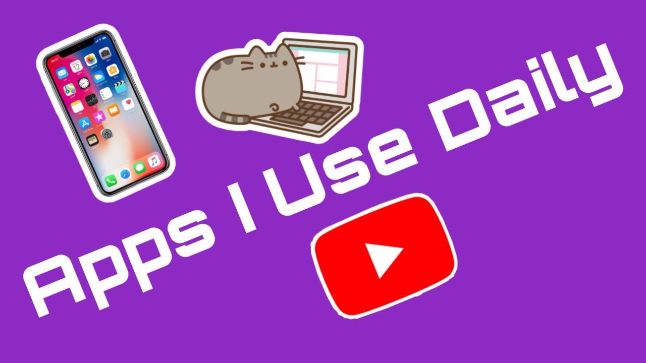 Apps I Use Daily - YouTube