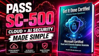 Mastering the Microsoft Certified Cloud and AI Security Engineer Associate (SC-500) certification