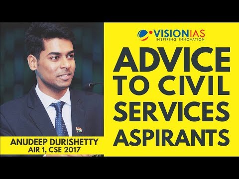 UPSC CSE 2017 Topper, Anudeep Durishetty's advice to civil services aspirants