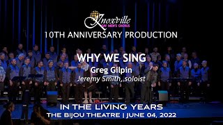 Why We Sing, Knoxville Gay Men's Chorus