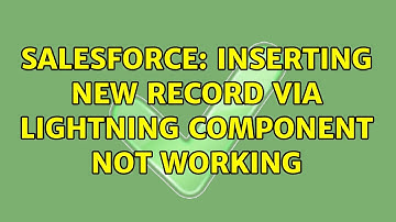 Salesforce: Inserting new record via Lightning Component not working (2 Solutions!!)