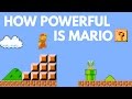 How Powerful Is Mario? | Science Of Super Mario