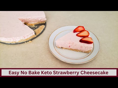 Soft and Fluffy Keto No Bake Strawberry Cheesecake (Nut Free and Gluten Free)