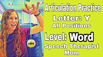 Practice your "Y" sound WORD Level All positions (initial, medial, & final)- Articulation Drill