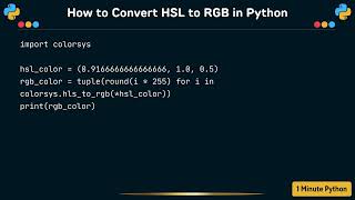 How to Convert HSL to RGB in Python