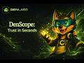 DenScope — Trust in Seconds on Celo | ERC-8004 Trust Certificates