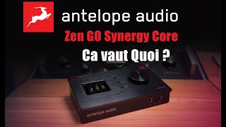 Antelope Zen Go Synergy Core: Le test