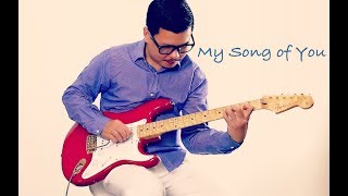 Video thumbnail of "My Song of You"