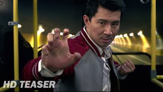 SHANG-CHI AND THE LEGEND OF THE TEN RINGS - Teaser Trailer