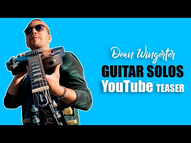 Dean Wingerter Guitar Solos - YouTube Teaser class=