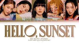 Red Velvet Hello, Sunset Lyrics (Color Coded Lyrics Eng/Rom/Han) (레드벨벳 다시 여름 가사)