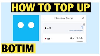 TUTORIAL ON HOW TO TOP UP BOTIM FOR INTERNATIONAL DIGITAL MONEY TRANSFERS screenshot 4