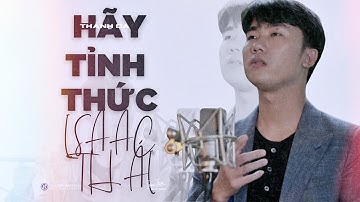 [ MV Official ]  Hãy Tỉnh Thức - Isaac Thai X Nguyễn Chính ( Bài Hát Thức Tỉnh Mọi Người Trên Đất )