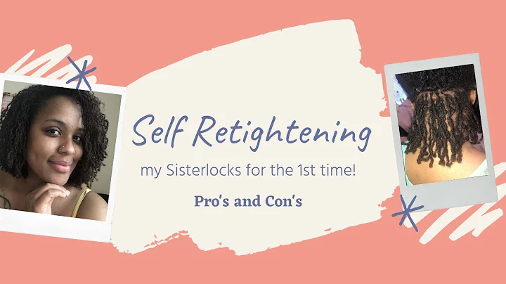 Self-Retightenin...  my Sisterlocks for the first ...