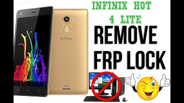 Infinix Hot 4 Lite X557 Frp ByPass Google Account Manager 2020