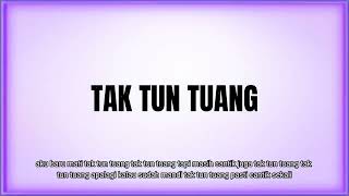 DJ TAK TUN TUANG (thai remix)