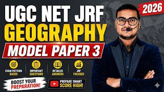 NET JRF GEOGRAPHY 2026 I MODEL PAPER - 3 I DSSSB I UP PGT | GIC | Asst Prof. | ABHISHEK